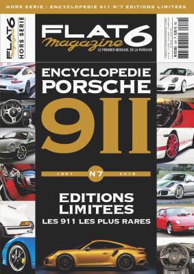 Hors série : Encyclopédie 911 N°7 - Editions limitées